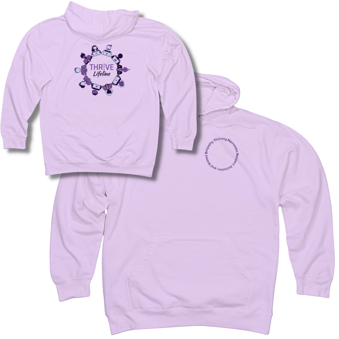 Pink sweatshirt with circular words saying Thriving Harnesses Respect Inclusion and Vested Empathy on the front, and the THRIVE Lifeline logo on the back.